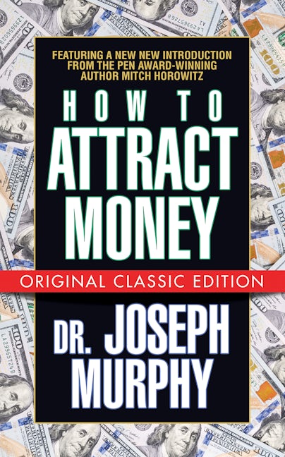 Book cover image for How to Attract Money (Original Classic Edition) ISBN: 9781722502935